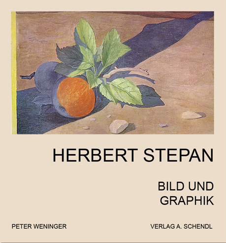 Herbert Stepan - Bild und Graphik Verlag A. Schendl